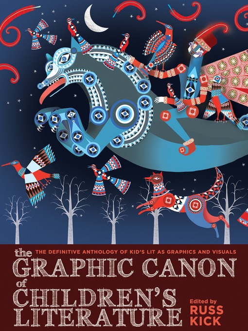 Title details for The Graphic Canon of Children's Literature by Russ Kick - Wait list